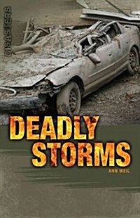 Deadly Storms (Paperback)