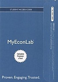 MyEconLab with Pearson eText Student Access Code Card for Microeconomics (Pass Code, Student)