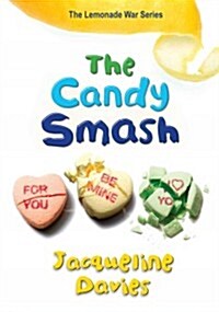 The Candy Smash (Hardcover)