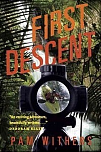 First Descent (Paperback, Reprint)