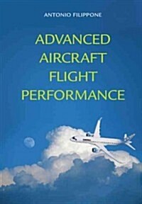 Advanced Aircraft Flight Performance (Hardcover)