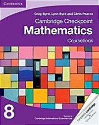 Cambridge Checkpoint Mathematics Coursebook 8 (Paperback)