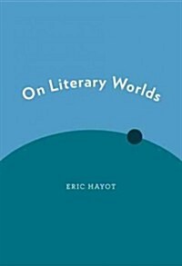 On Literary Worlds (Hardcover)