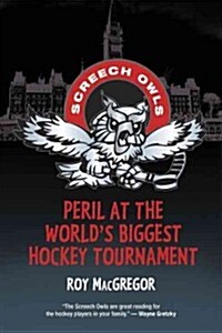 Peril at the Worlds Biggest Hockey Tournament (Paperback)