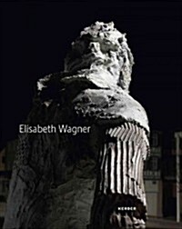 Elisabeth Wagner: The Stowed Space (Hardcover)