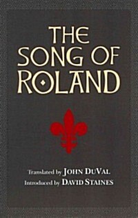 The Song of Roland. Translated by John Duval (Paperback, UK)