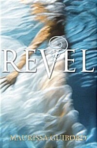 Revel (Hardcover)