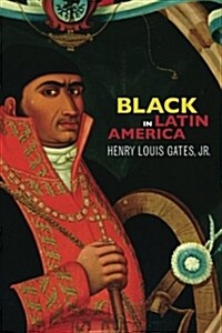 Black in Latin America (Paperback)