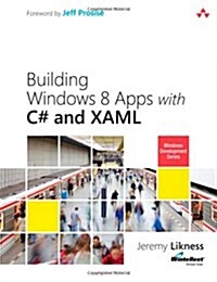 Building Windows 8 Apps with C# and Xaml (Paperback, New)