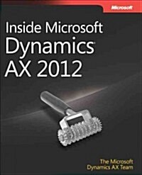 Inside Microsoft Dynamics Ax 2012 (Paperback, New)