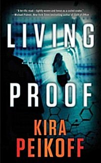 Living Proof: A Thriller (Mass Market Paperback)