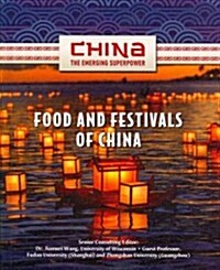 Food and Festivals of China (Library Binding)