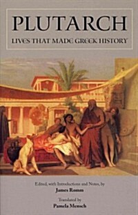 Lives That Made Greek History (Paperback)