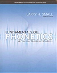 Fundamentals of Phonetics: A Practical Guide for Students [With CD (Audio)] (Paperback, 3)