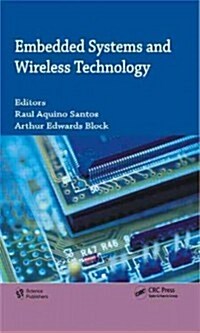 Embedded Systems and Wireless Technology: Theory and Practical Applications (Hardcover)