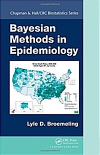 Bayesian Methods in Epidemiology (Hardcover)