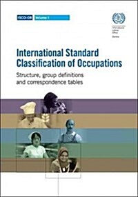International Standard Classification of Occupations 2008 (Isco?08) (Paperback)