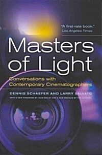 Masters of Light: Conversations with Contemporary Cinematographers (Paperback)