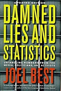 [중고] Damned Lies and Statistics: Untangling Numbers from the Media, Politicians, and Activists (Hardcover, Updated)