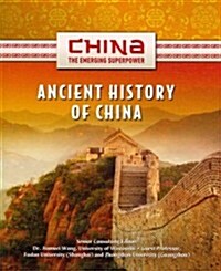 Ancient History of China (Library Binding)