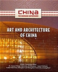 Art and Architecture of China (Library Binding)