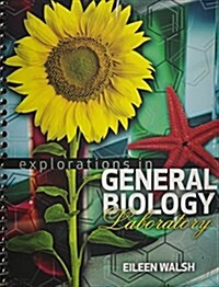 Explorations in General Biology Laboratory (Paperback, Spiral)