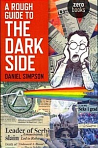 Rough Guide To The Dark Side, A (Paperback)