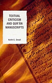 Textual Criticism and Quran Manuscripts (Paperback)
