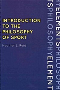 Introduction to the Philosophy of Sport (Paperback)