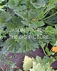Jason Rhoades: The Big Picture (Hardcover)