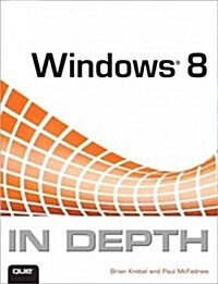 Windows 8 in Depth (Paperback)