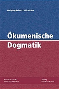 Okumenische Dogmatik (Hardcover)