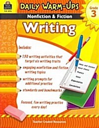 Daily Warm-Ups: Nonfiction & Fiction Writing Grd 3 (Paperback)