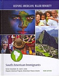 South American Immigrants (Library Binding)