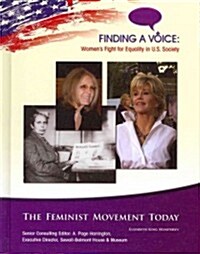 The Feminist Movement Today (Library Binding)