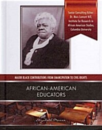 African-American Educators (Library Binding)