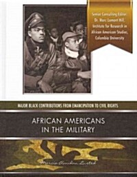 African Americans in the Military (Library Binding)
