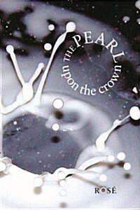 The Pearl Upon the Crown (Paperback)