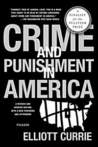 Crime and Punishment in America (Paperback, Revised)
