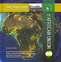 The African Union (Library Binding)