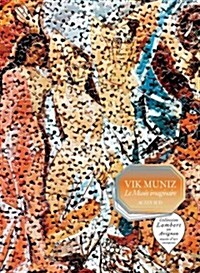 Vik Muniz: Le Muse Imaginaire (Hardcover)