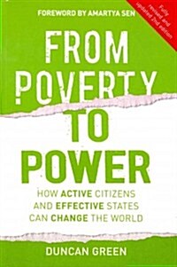 From Poverty to Power : How Active Citizens and Effective States Can Change the World (Paperback, 2 ed)