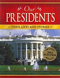 Our Presidents (Paperback)