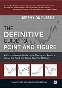 The Definitive Guide to Point and Figure (Hardcover, 2 Revised edition)