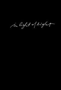 Brigitte Kowanz: In Light of Light (Hardcover)