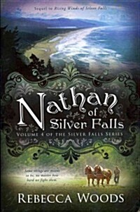 Nathan of Silver Falls (Paperback)