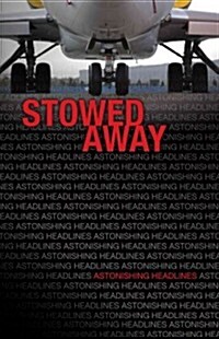 Stowed Away (Paperback)