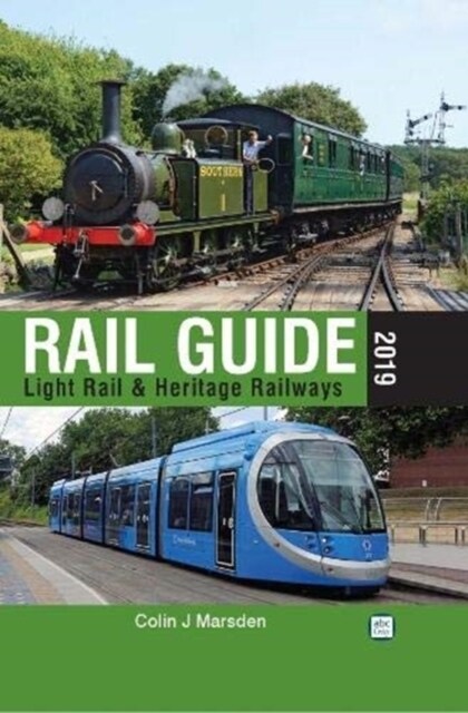 abc Rail Guide 2019: Light Rail & Heritage Railway (Hardcover)