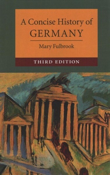 A Concise History of Germany (Paperback, 3 Revised edition)