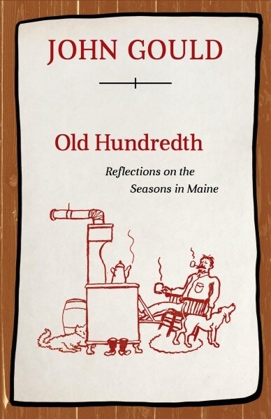 Old Hundredth: Reflections on the Seasons in Maine (Paperback)